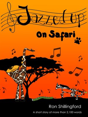 cover image of Jazzed Up On Safari
